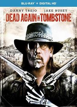 血战墓碑镇 Dead in Tombstone